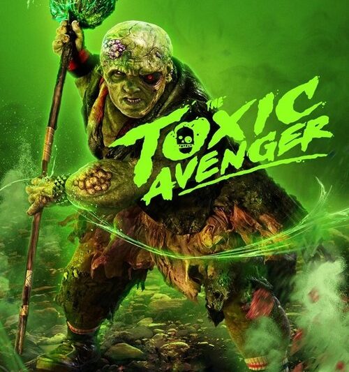 The Toxic Avenger (2025)