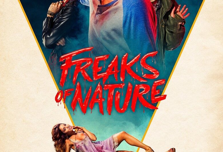 Freaks of Nature (2015)